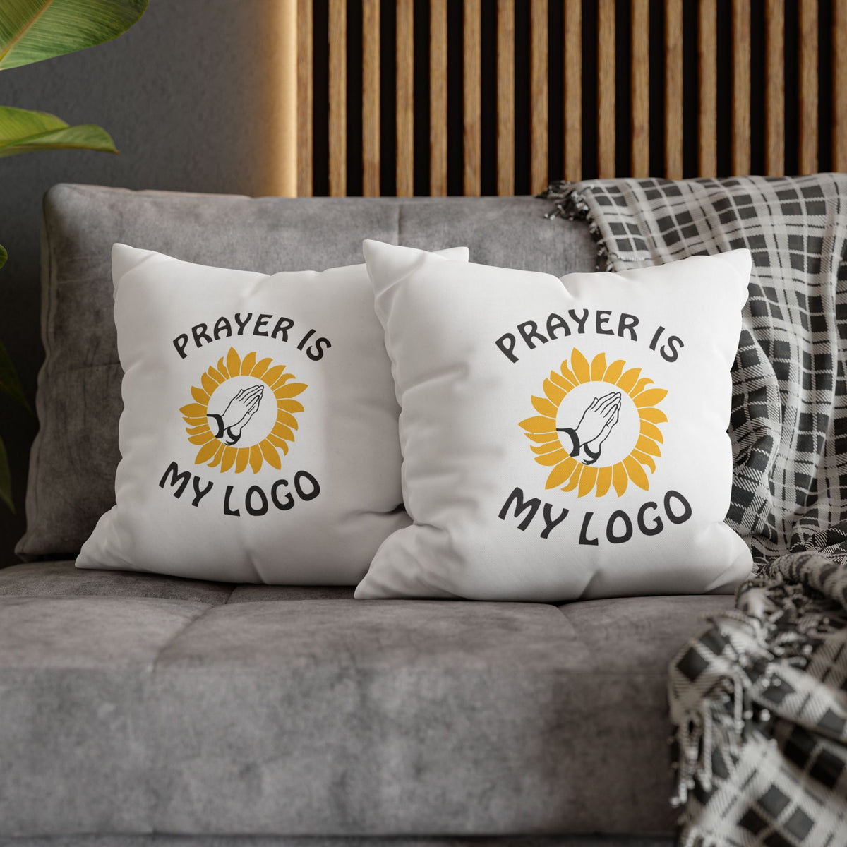 Prayer is my Logo | PILLOW CASE