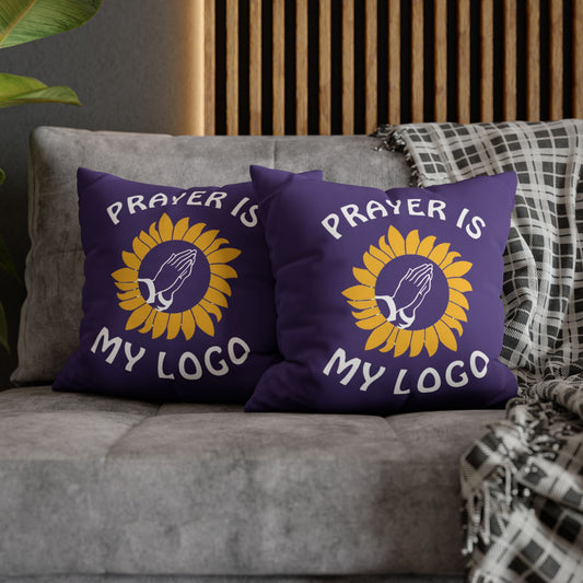 Prayer is my Logo | PILLOW CASE