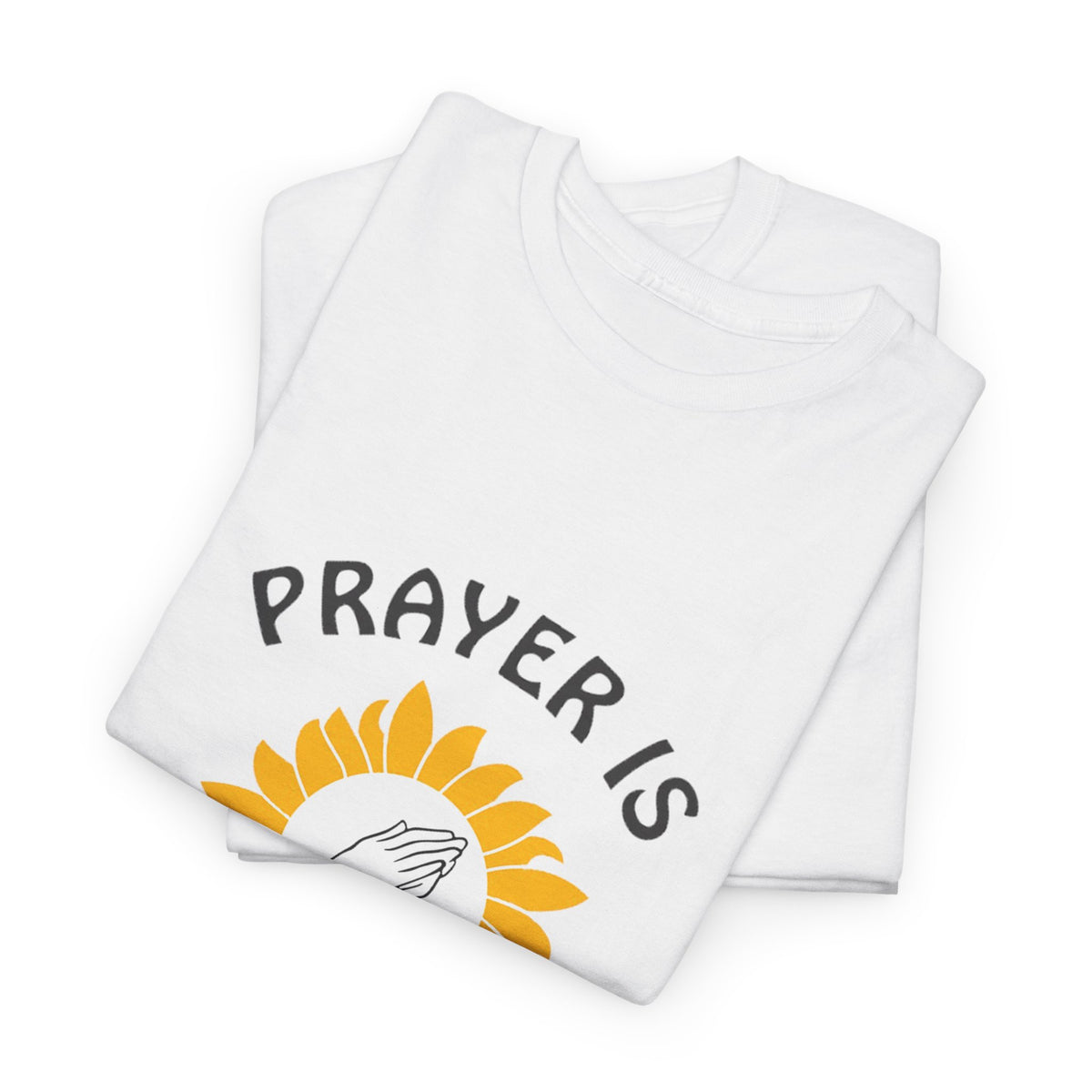 Prayer is my Logo Unisex T-shirt