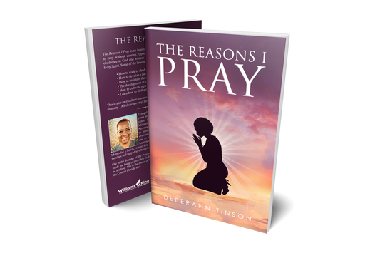 The Reasons I Pray